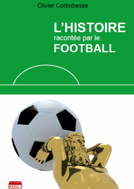 L'histoire du football